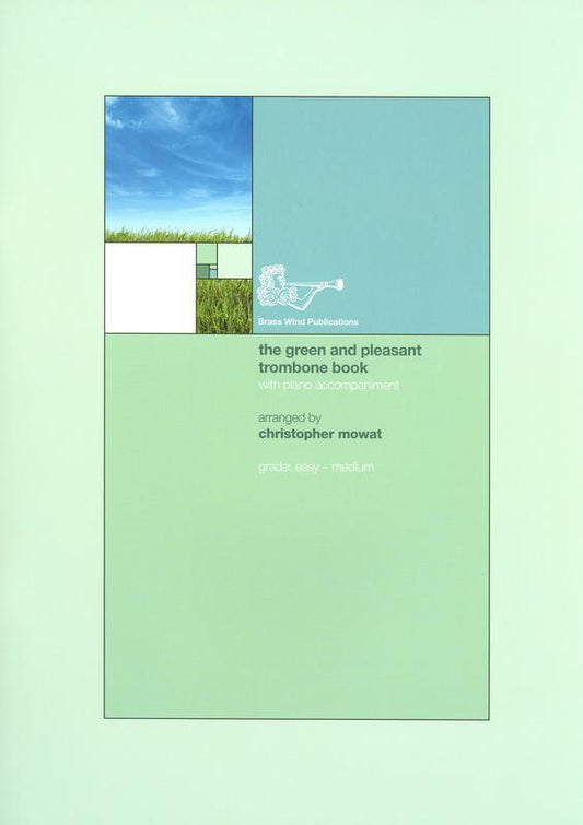 Green And Pleasant Trombone Book