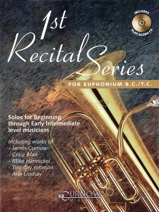 First Recital Series Euphonium (Bc/Tc) Bk/Cd