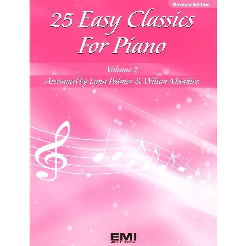 25 EASY CLASSICS FOR PIANO BK 2 - Music2u