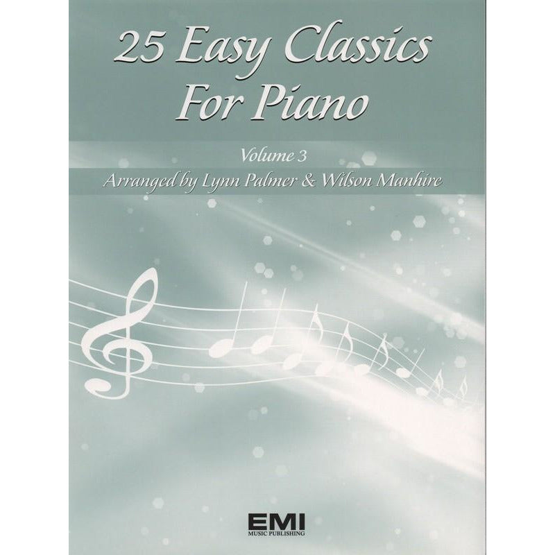 25 EASY CLASSICS FOR PIANO BK 3 - Music2u