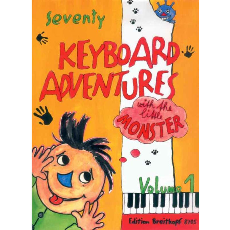 KEYBOARD ADVENTURES 70 BK 1 WITH LITTLE MONSTER - Music2u