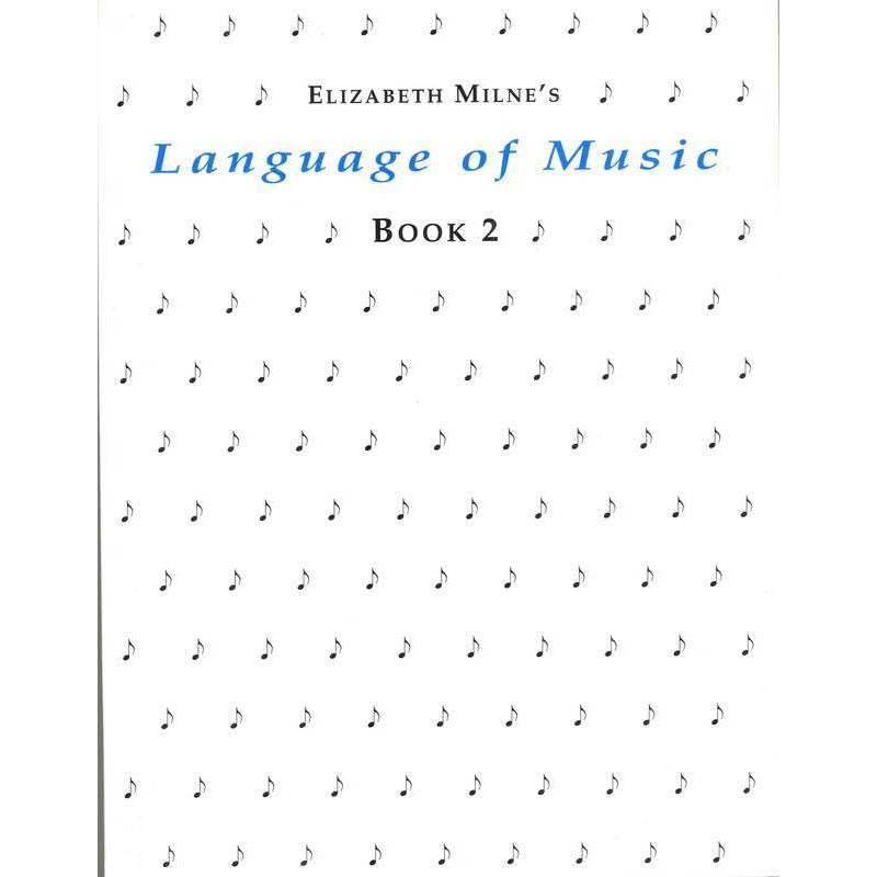 LANGUAGE OF MUSIC BK 2 - Music2u