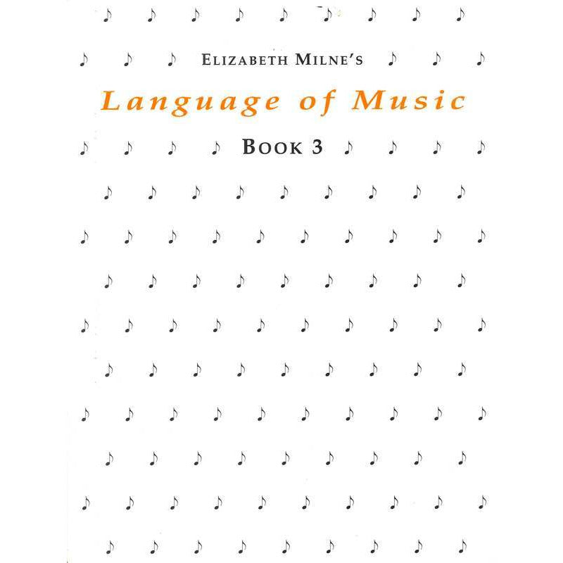 LANGUAGE OF MUSIC BK 3 - Music2u