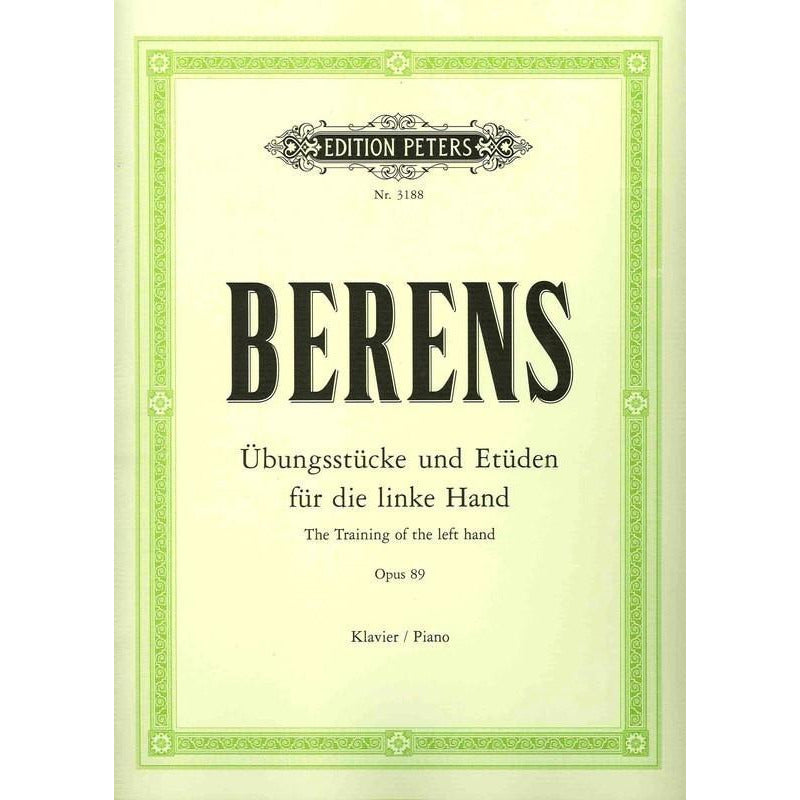 BERENS - TRAINING OF THE LEFT HAND OP 89 - Music2u