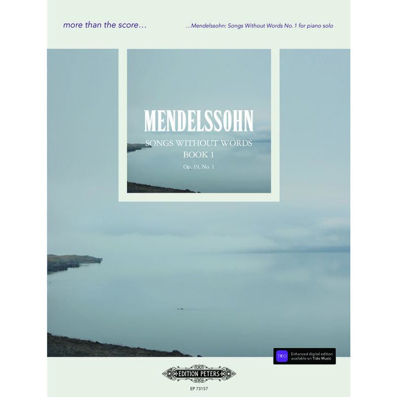 MENDELSSOHN - SONGS WITHOUT WORDS NO 1 MORE THAN THE SCORE - Music2u