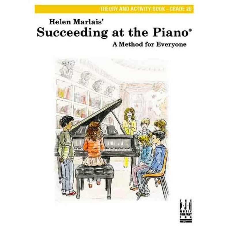 SUCCEEDING AT THE PIANO GR 2B THEORY & ACTIVITY - Music2u