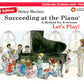 Succeeding At The Piano Preparatory Lesson & Technique Book/Cd Keyboard