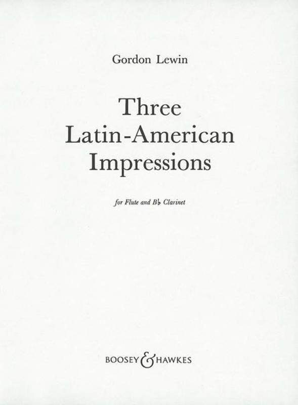 Three Latin American Impressions Flute & Clarinet