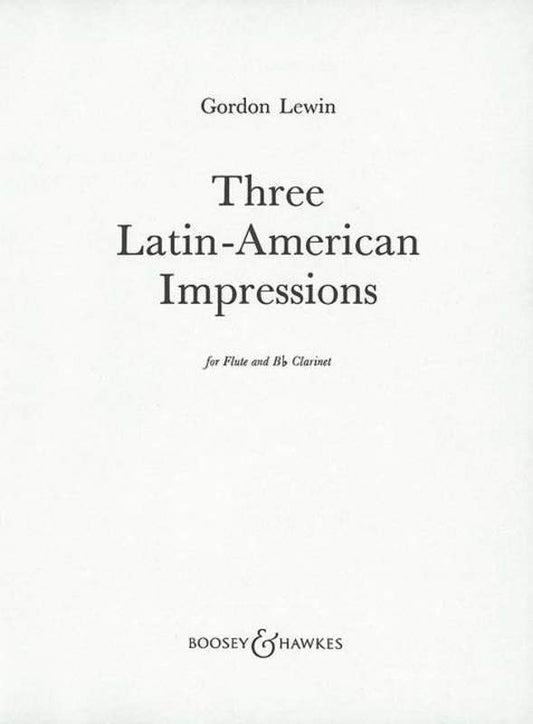 Three Latin American Impressions Flute & Clarinet