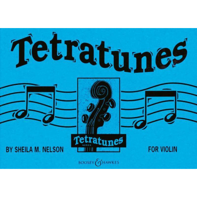 TETRATUNES FOR VIOLIN PUPILS BOOK - Music2u