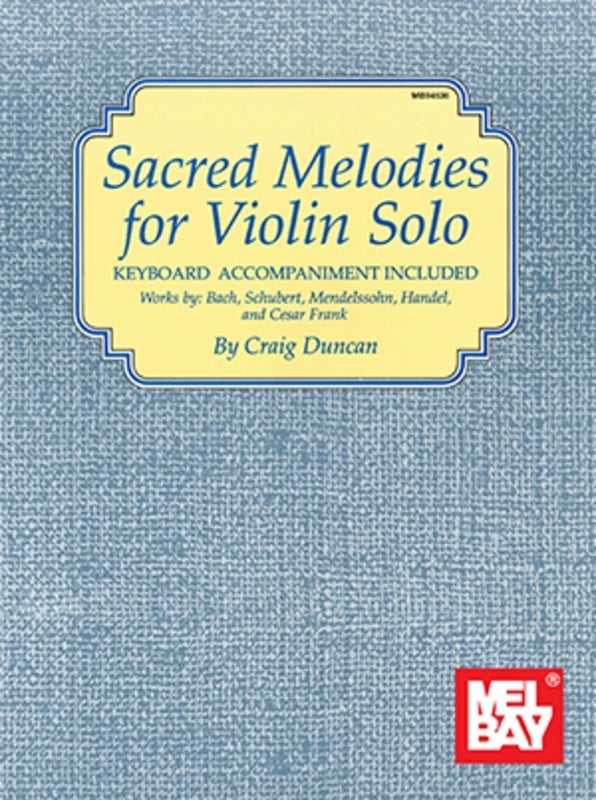 Sacred Melodies For Violin Solo