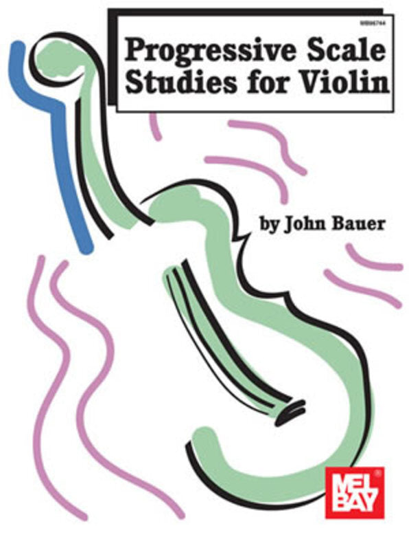 Progressive Scale Studies For Violin