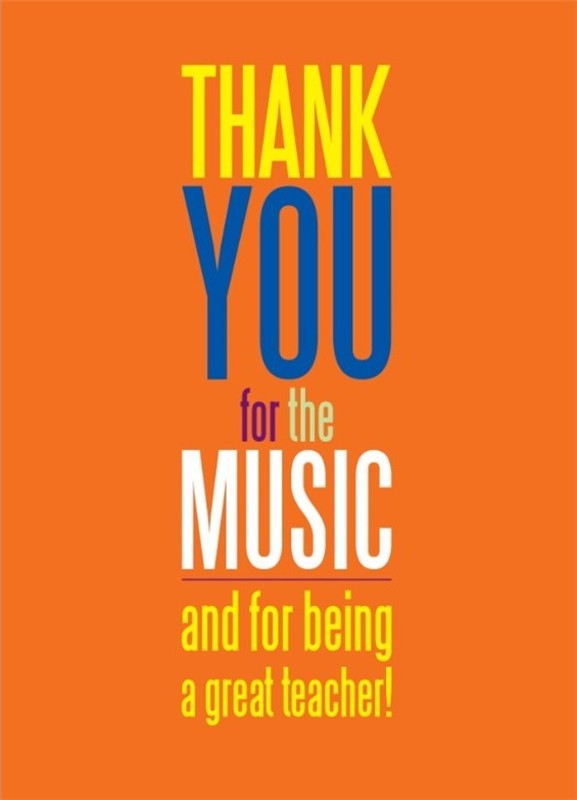 TEACHER THANK YOU FOR THE MUSIC GREETING CARD