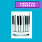 Piano Keys Tumbler Glass