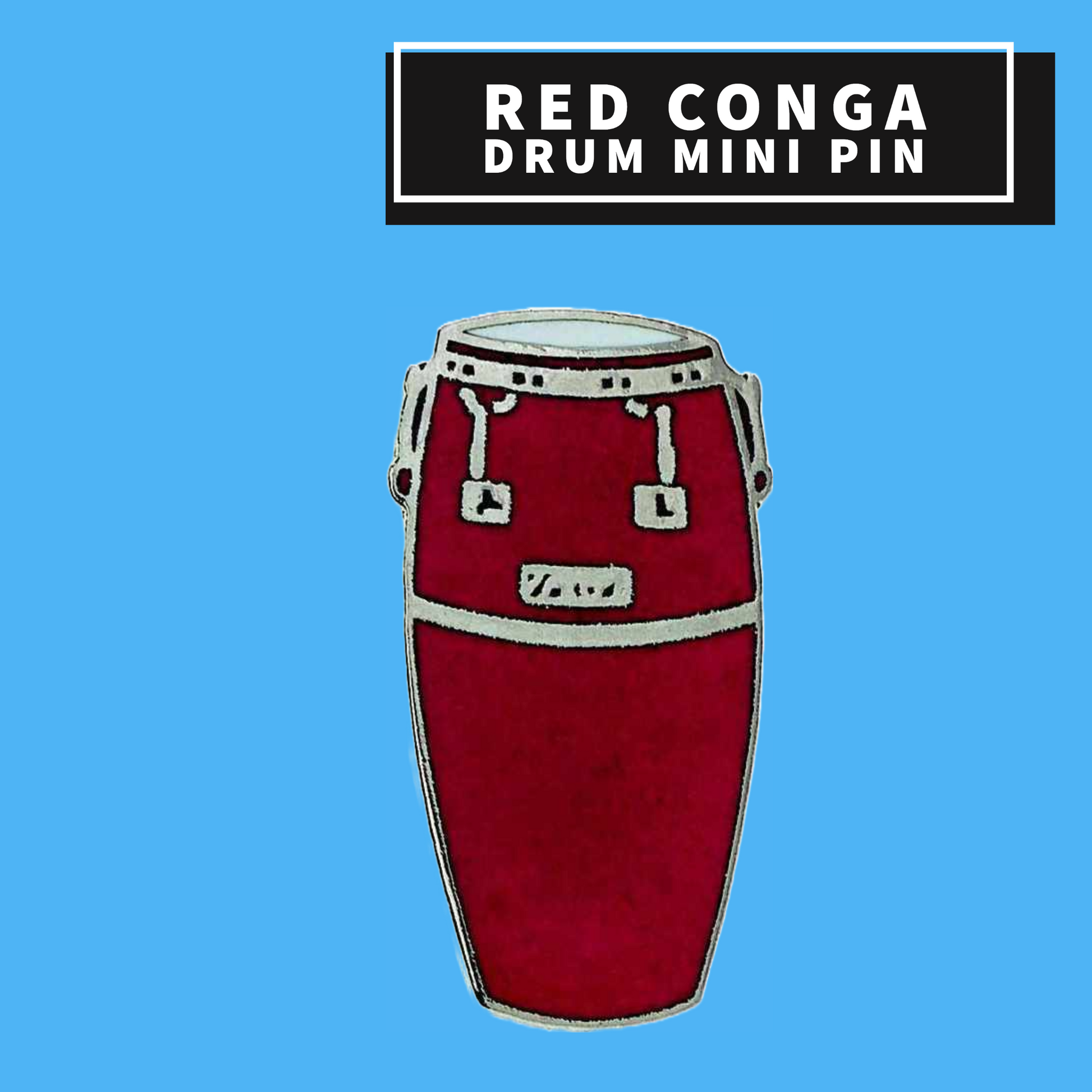 Red Conga Drum Mini Pin