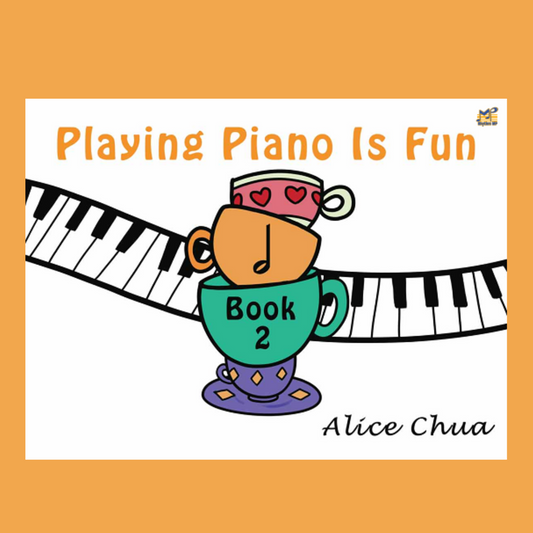 Playing Piano Is Fun Book 2