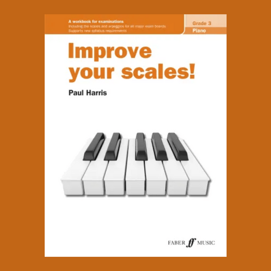 Improve Your Scales - Piano Grade 3 Book