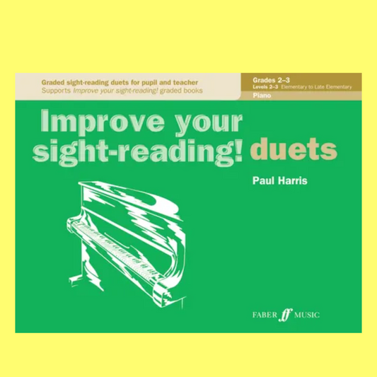 Improve Your Sight Reading - Piano Duets Grade 2-3 Book (New Edition)