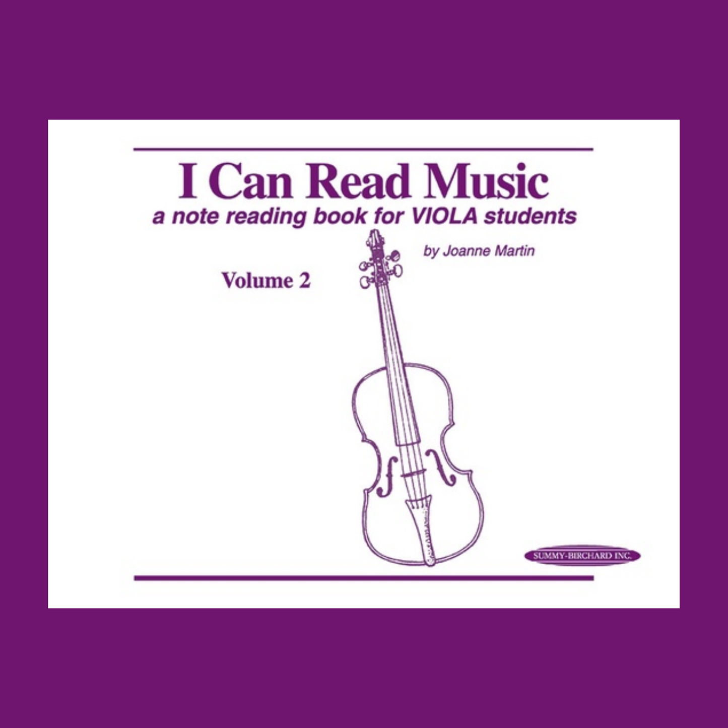 I Can Read Music - Volume 2 Viola Book