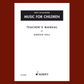 Music For Children - Teacher's Manual Book