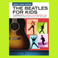 The Beatles For Kids - Really Easy Guitar Book