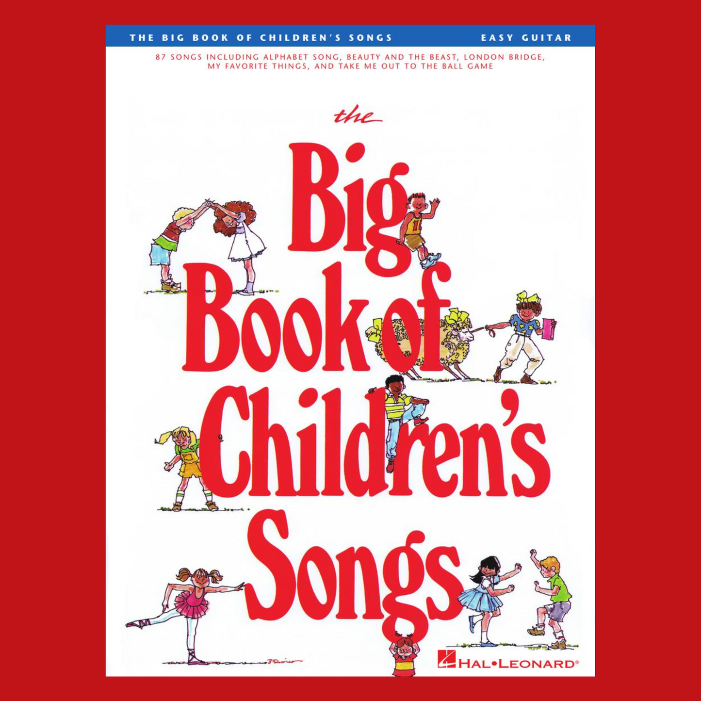 The Big Book Of Children's Songs For Easy Guitar (87 Songs)