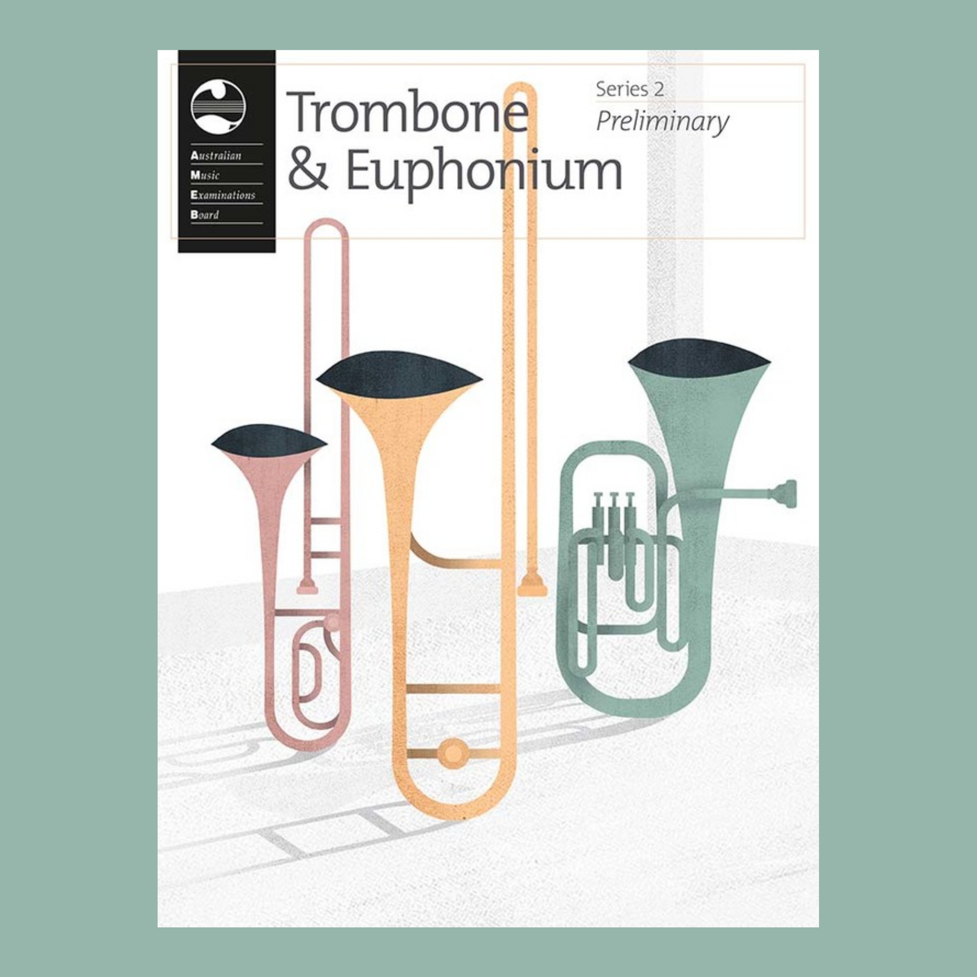 AMEB Trombone & Euphonium Series 2 - Preliminary Book