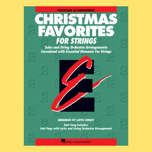 Essential Elements: Christmas Favorites For Strings - Percussion Accompaniment Book