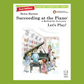 Succeeding At The Piano -  Grade 1A Lesson & Technique Book/Cd (2nd Edition)