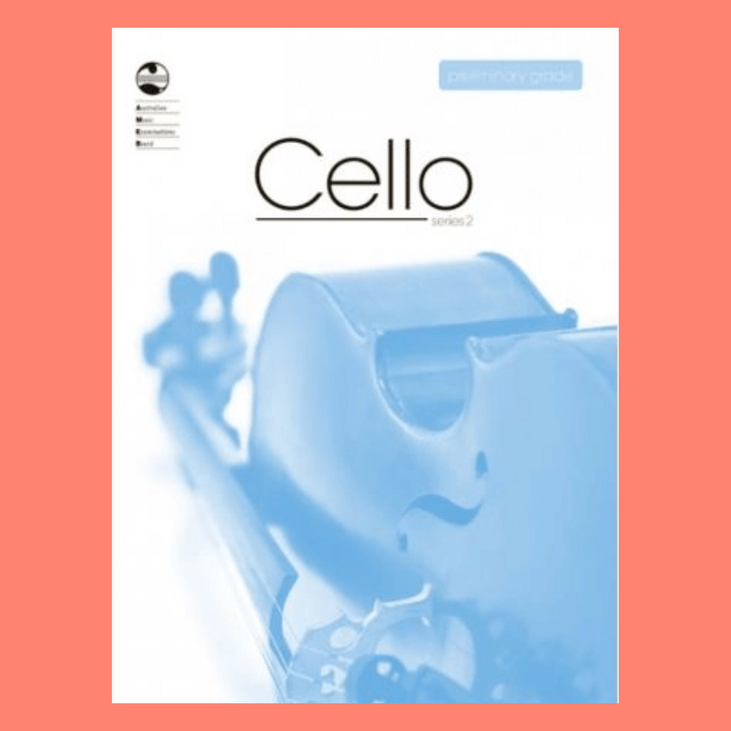 Cello Series 2 - Teacher Pack B (Preliminary to Grade 3 + Technical & Sight Reading) x 6 Books