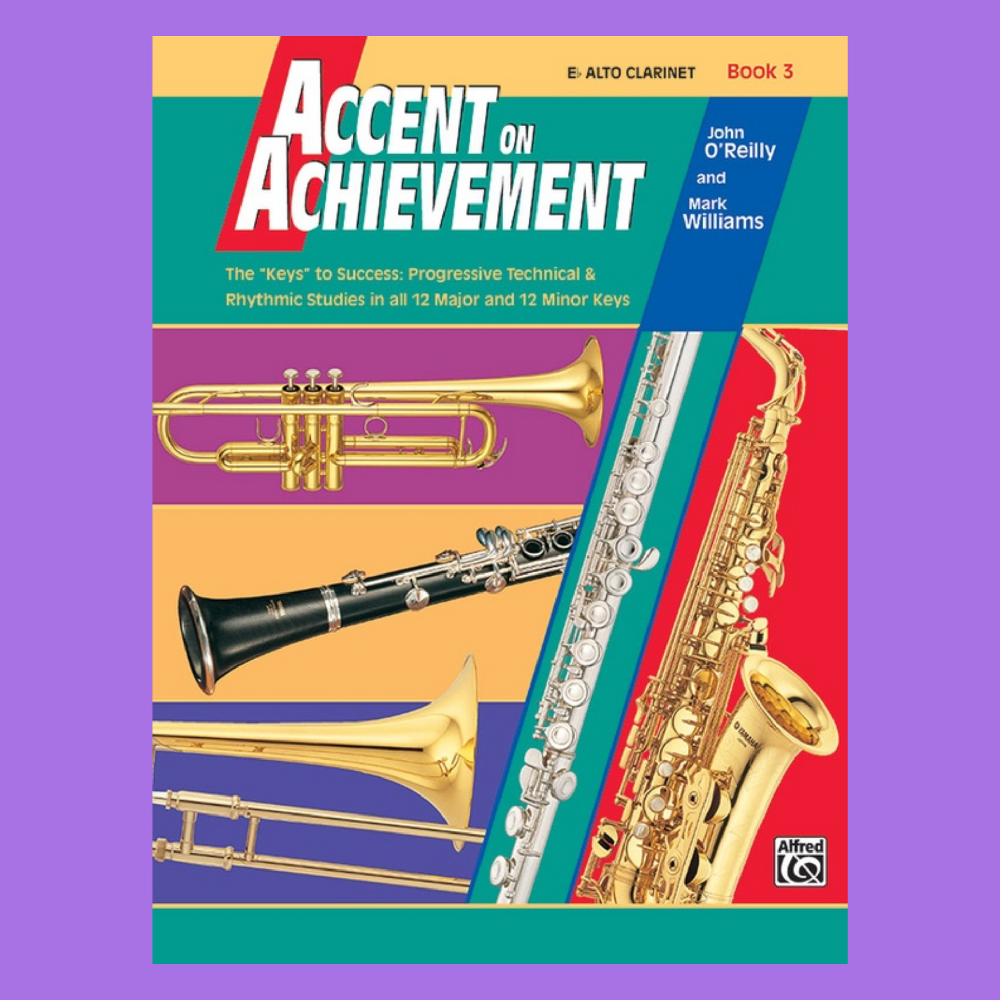 Accent On Achievement - Alto Clarinet Book 3