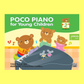 Poco Piano For Young Children - Level 2 Book