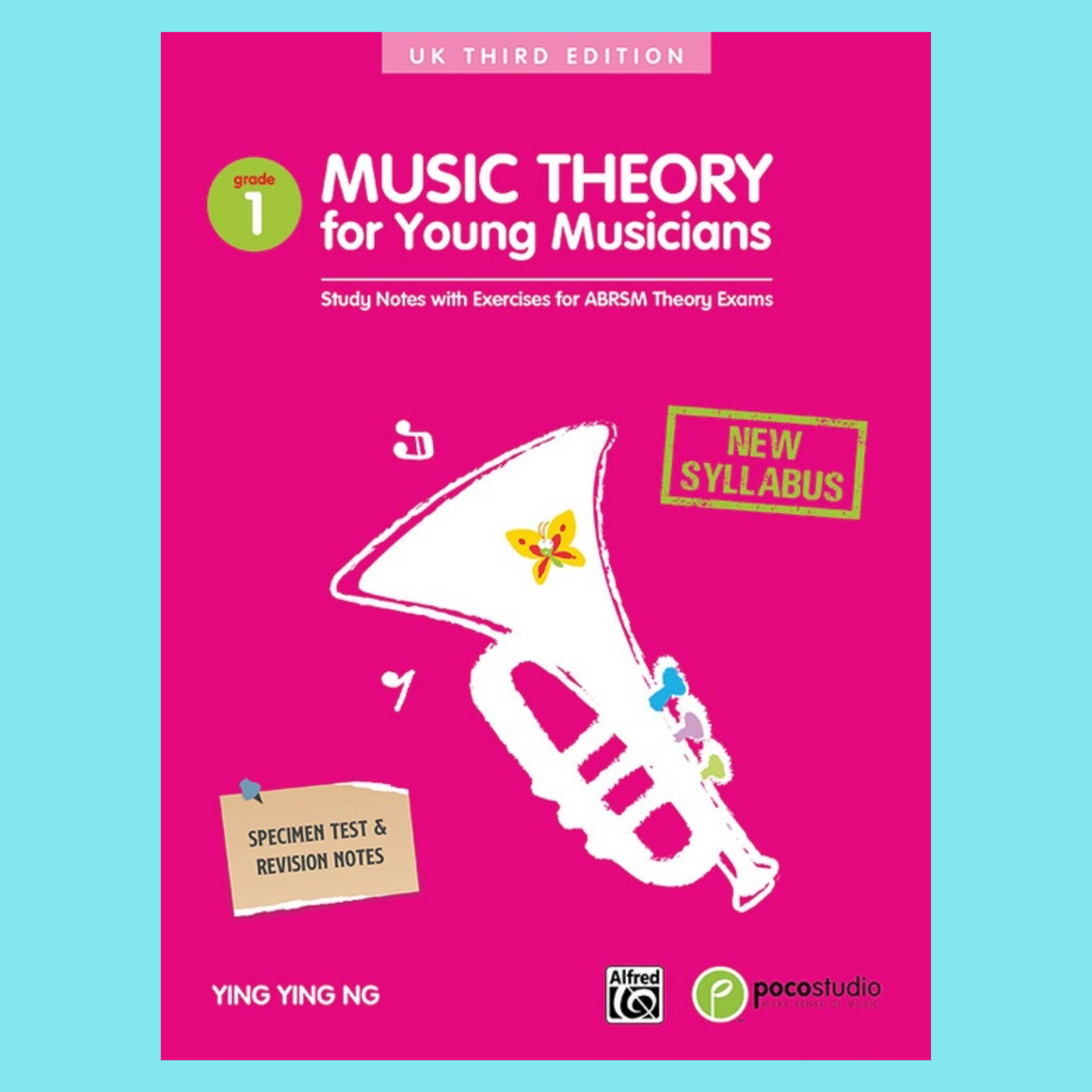 Music Theory For Young Musicians - Grade 1 Book (Revised Edition)