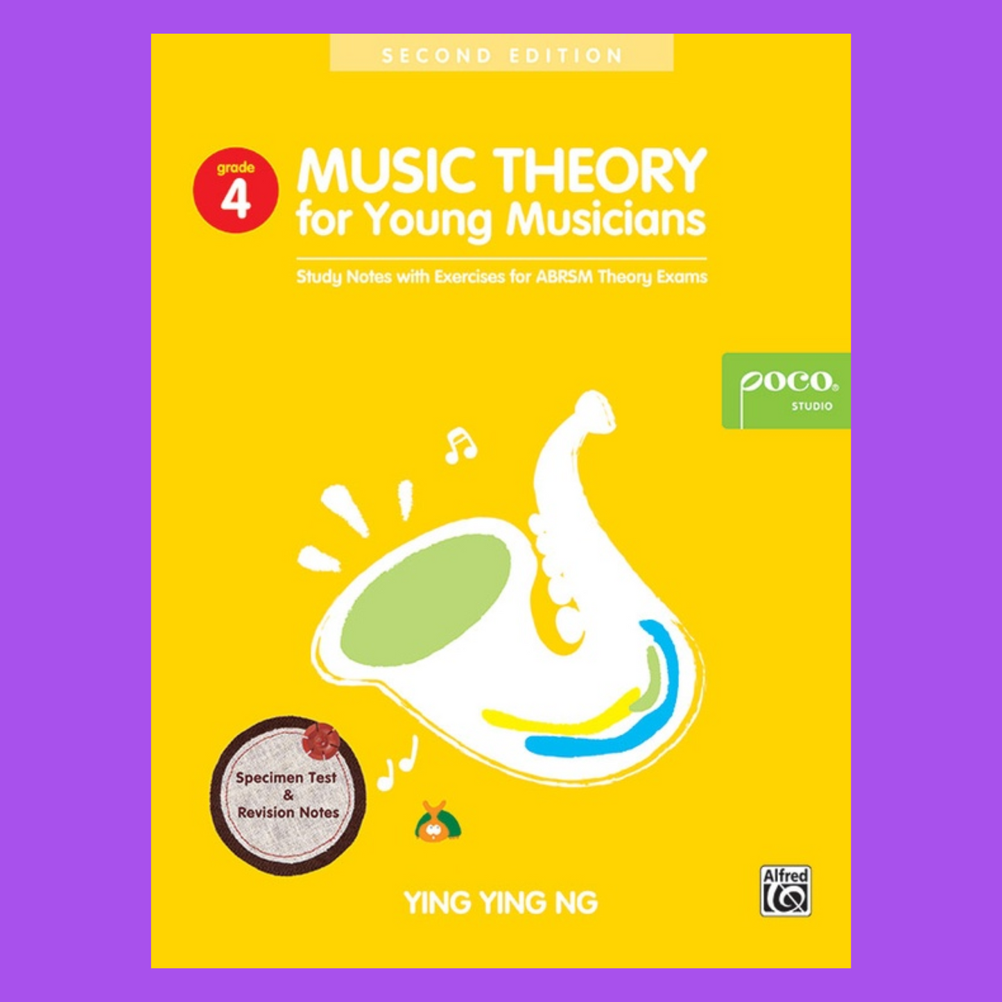 Music Theory For Young Musicians - Grade 4 Book (Revised Edition)