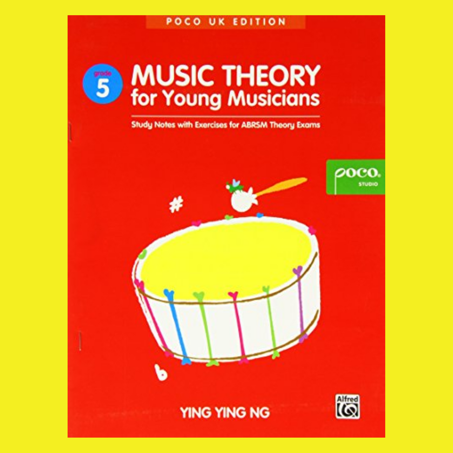 Music Theory For Young Musicians - Grade 5 Book (Revised Edition)