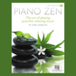 Piano Zen - The Art Of Playing Peaceful Music Book/Ola