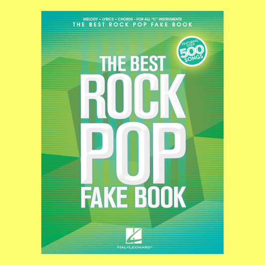 The Best Rock Pop Fake Book (500 Songs)