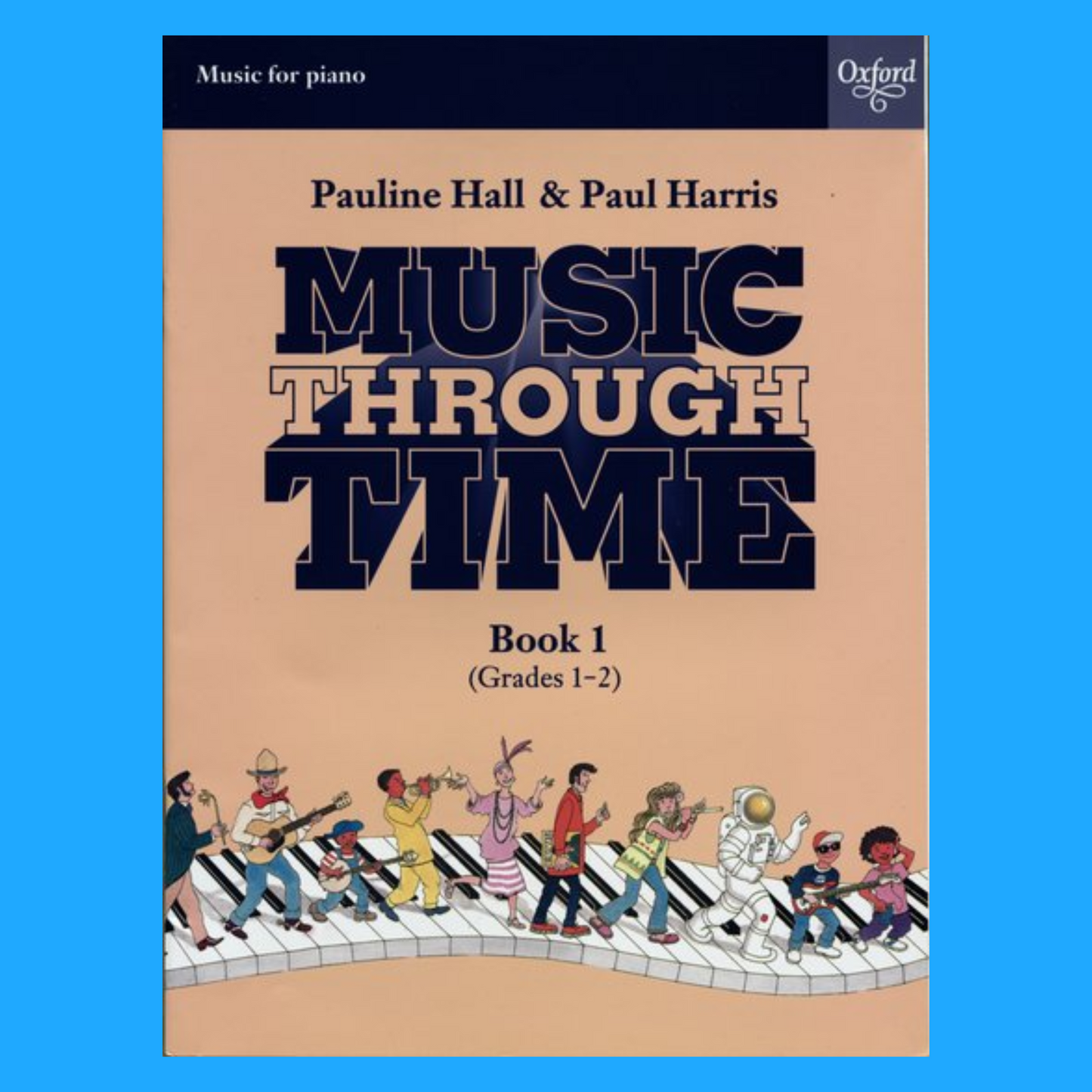 Music Through Time Piano Book 1