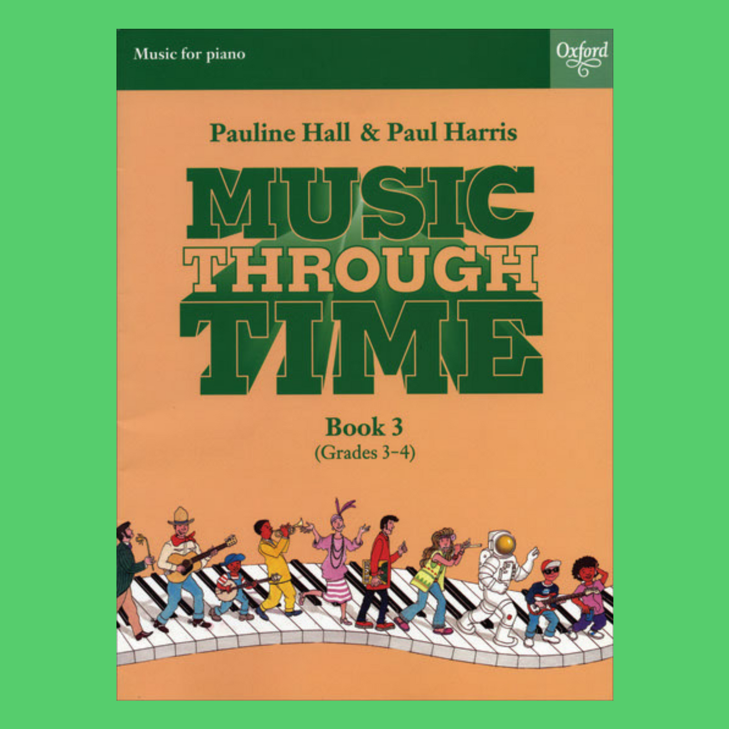 Music Through Time Piano Book 3