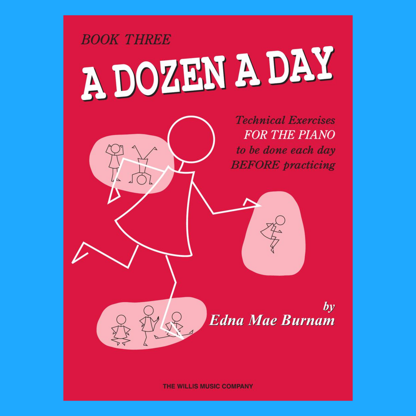 A Dozen A Day For The Piano - Book 3