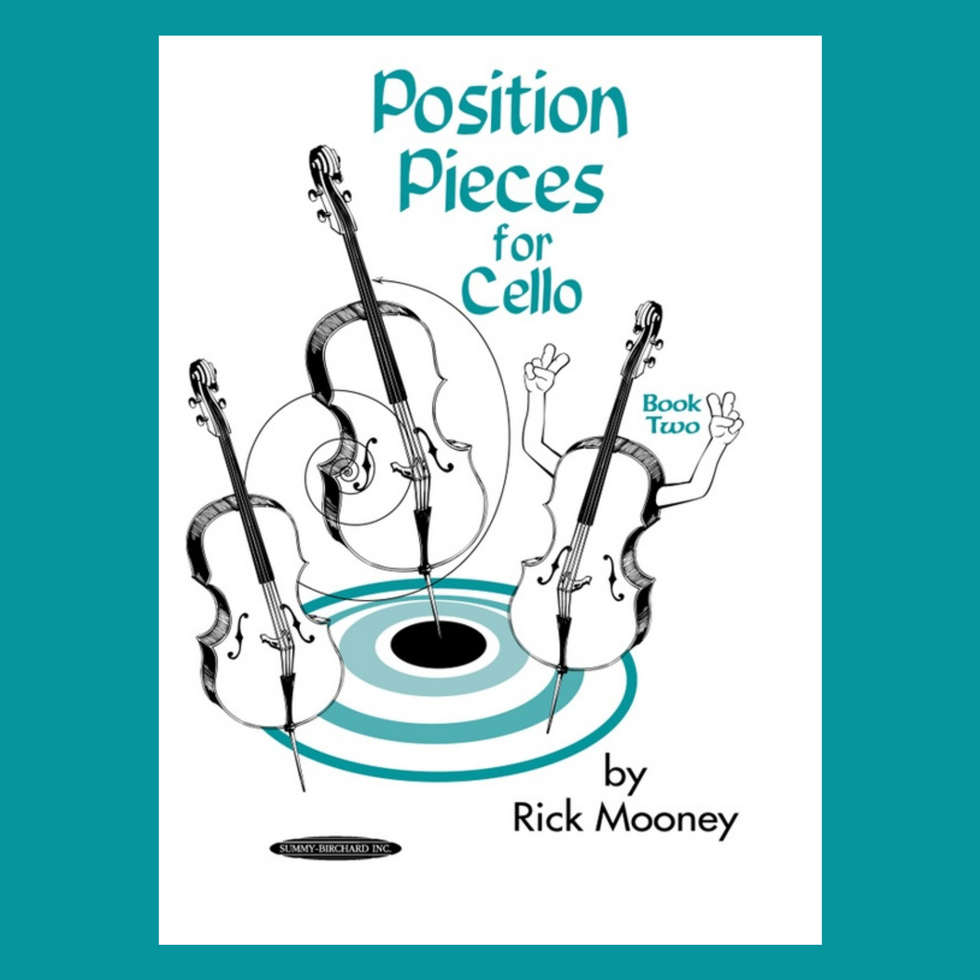 Rick Mooney - Position Pieces For Cello Book 2