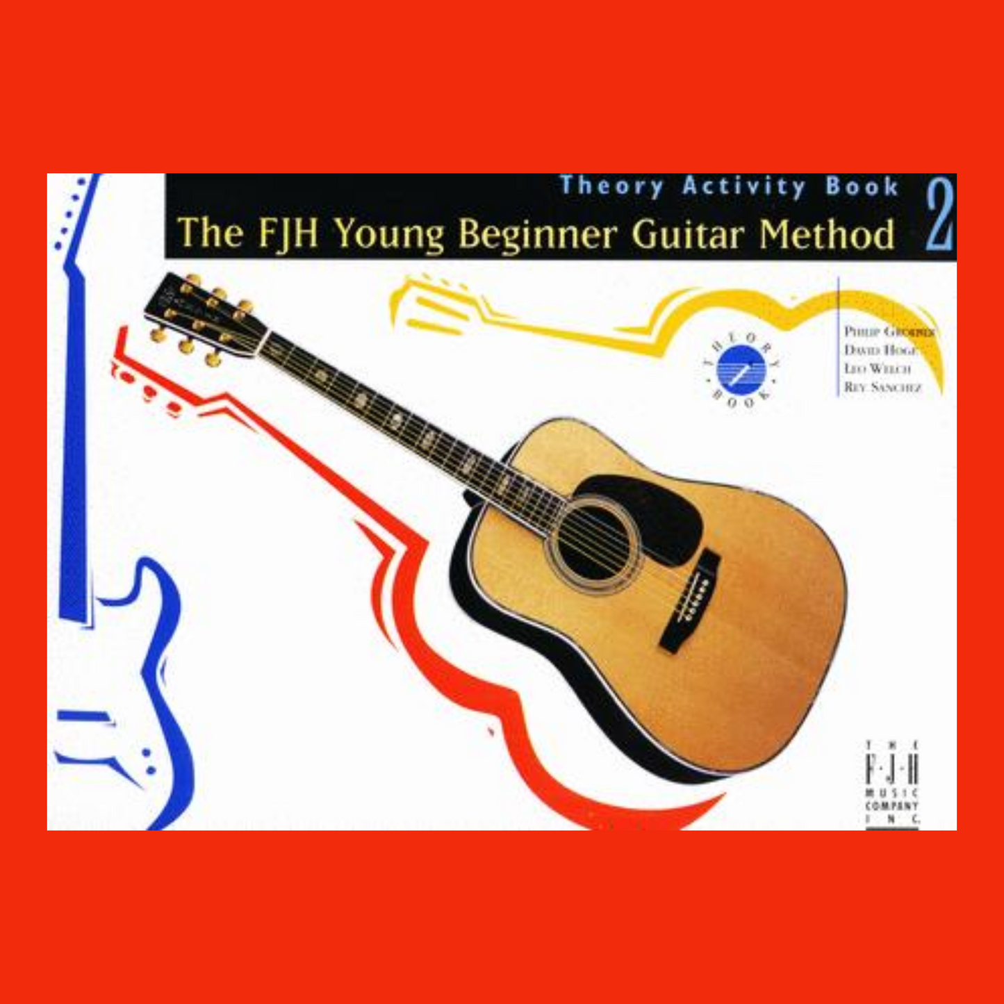 The FJH Young Beginner Guitar Method - Theory Activity Book 2