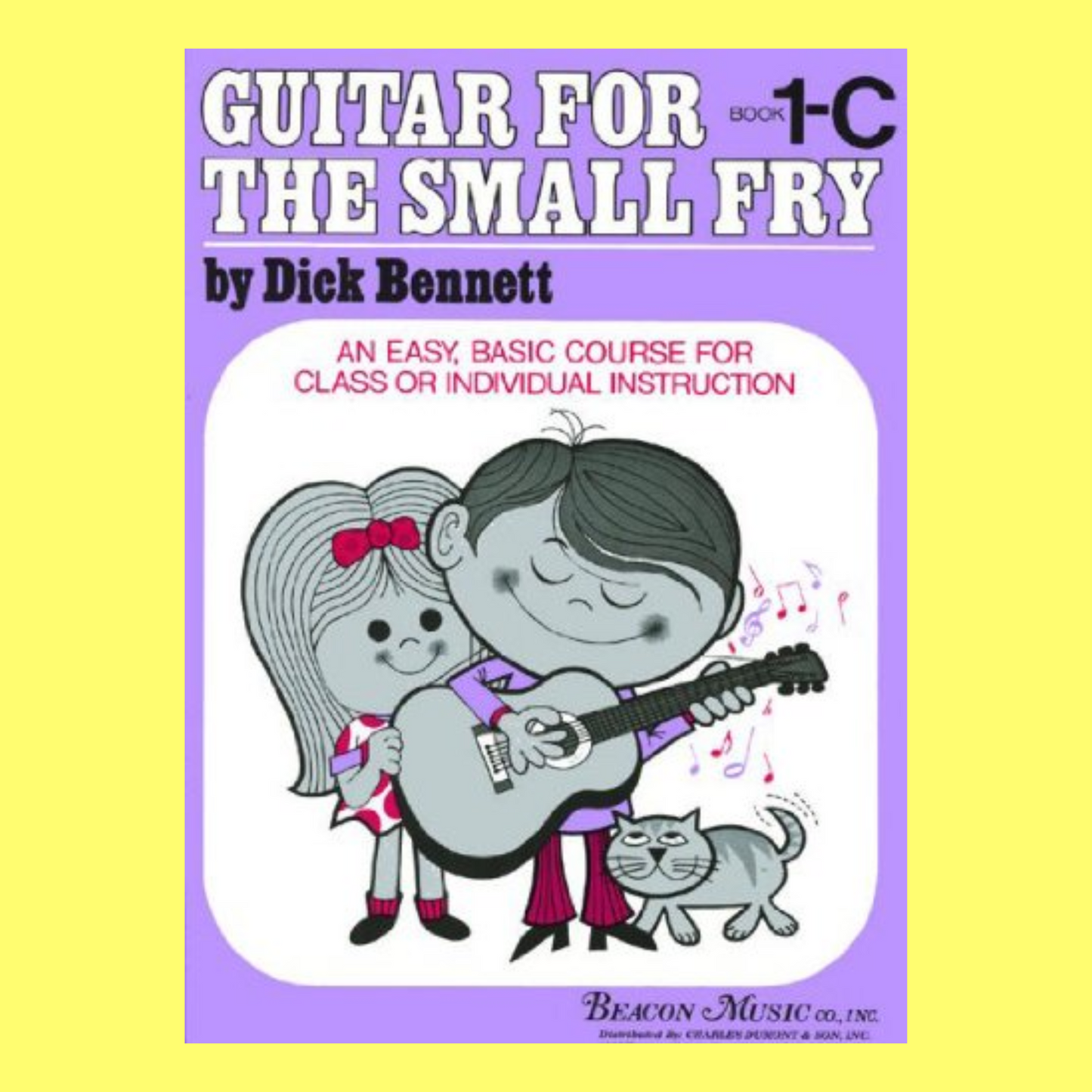 Guitar For The Small Fry - Book 1C