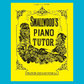 William Smallwoods - Piano Tutor Book