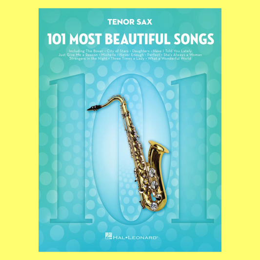 101 Most Beautiful Songs for Tenor Saxophone Book