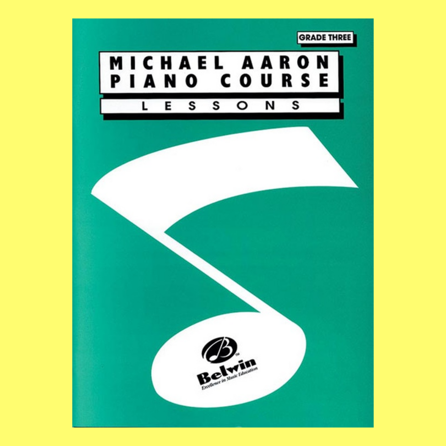 Michael Aaron - Piano Course Lessons Grade 3 Book