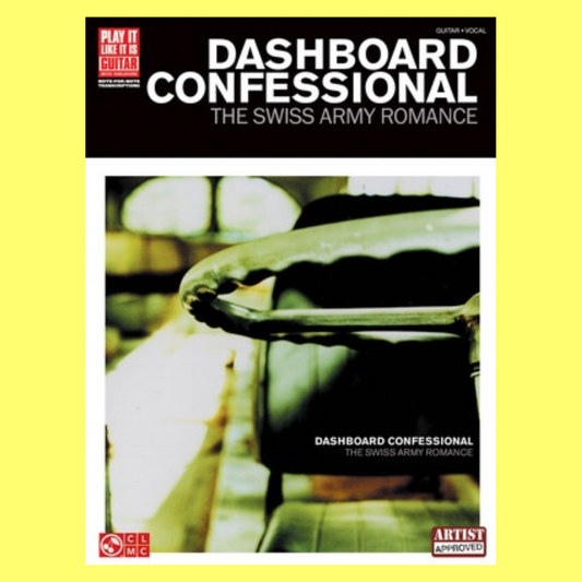 Dashboard Confessional - The Swiss Army Romance Guitar Tab Book