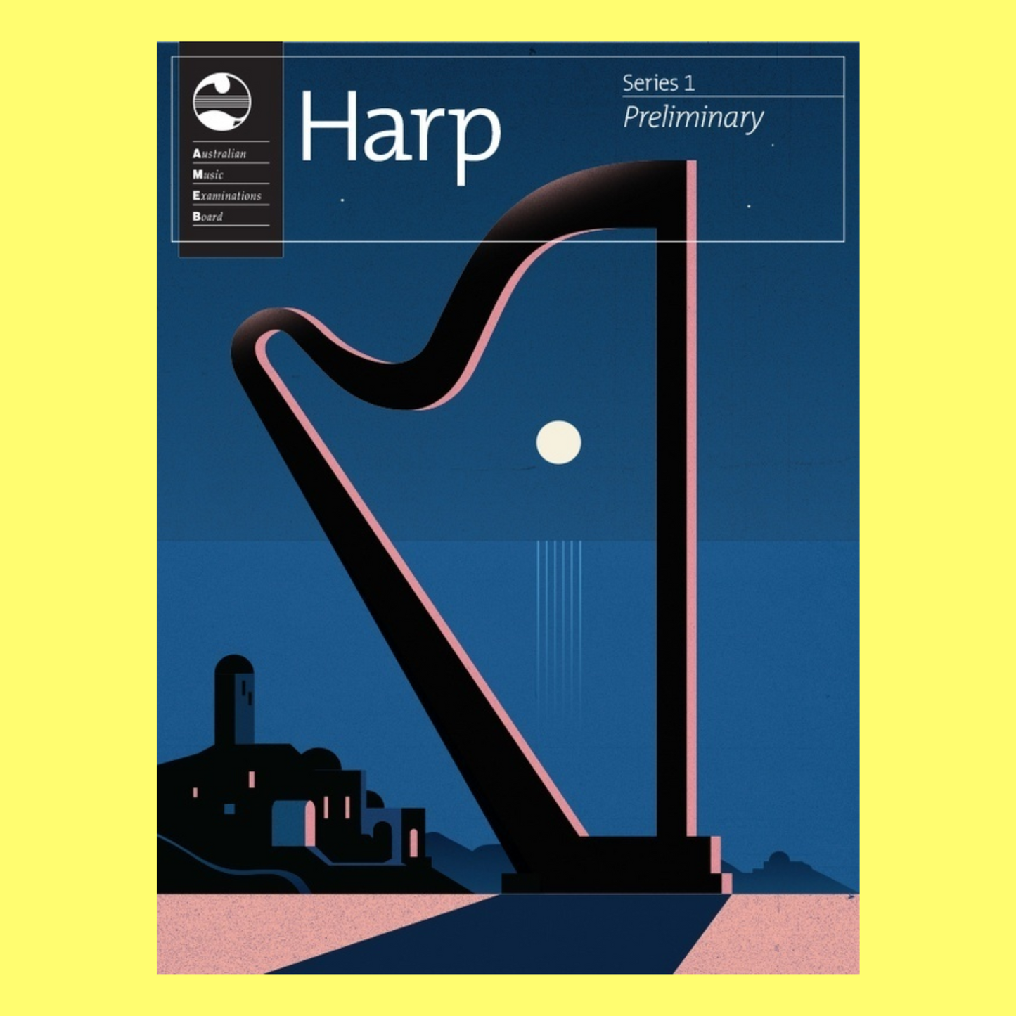 AMEB Harp Series 1 - Preliminary Grade Book