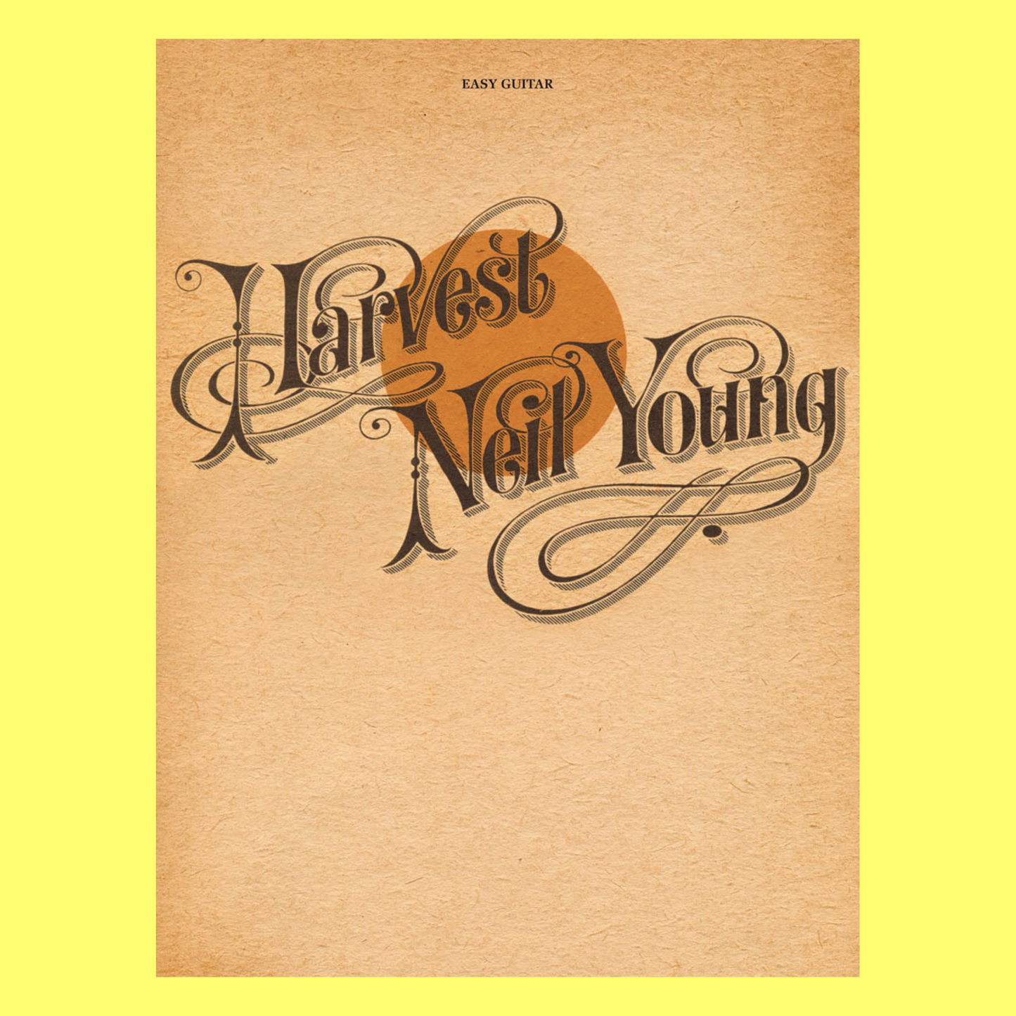 Neil Young - Harvest Easy Guitar Book