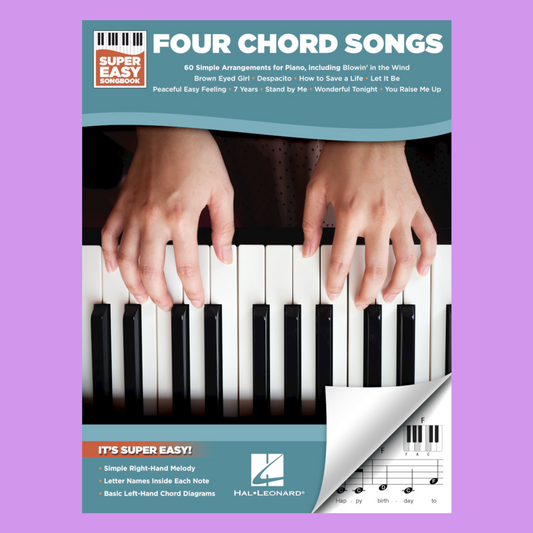 Four Chord Songs - Super Easy Piano Songbook